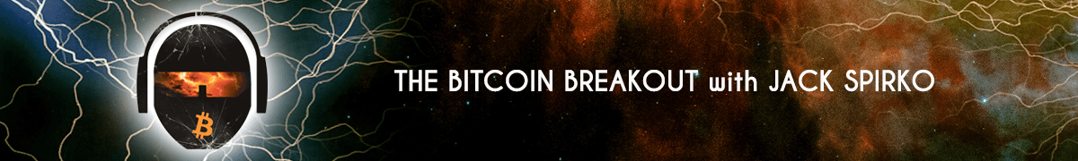 The Bitcoin Breakout